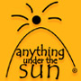 anything under the Sun