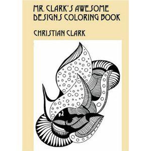 eBookFree - Download Mr. Clarks Coloring Book Now!